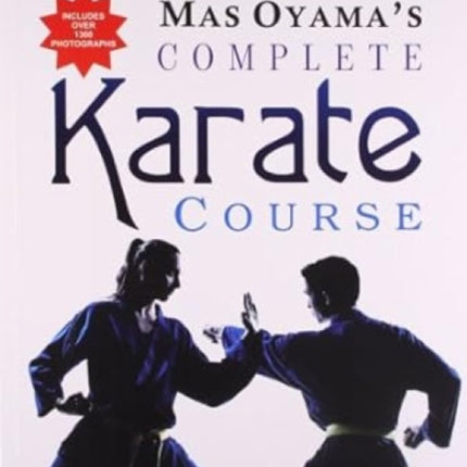 Mas Oyama's Complete Karate