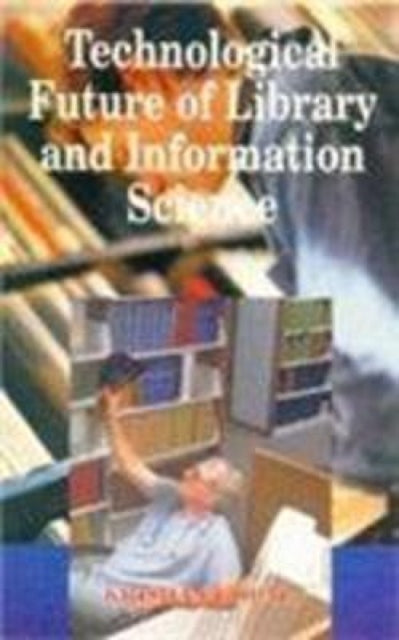 Technological Future of Library and Information Science