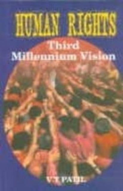 Human Rights: Third Millennium Vision