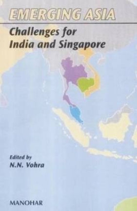 Emerging Asia: Challenges for India & Singapore