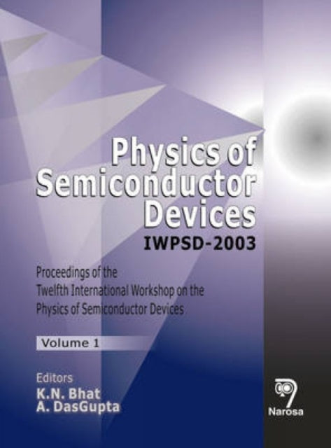 Physics of Semiconductor Devices: IWPSD-2003,