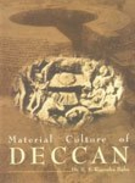 Material Culture of Deccan