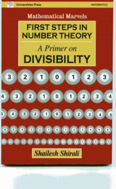 First Steps in Number Theory: A Primer on Divisibility