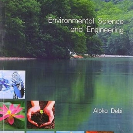 Environmental Science and Engineering: For All Undergraduate Engineering Students