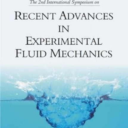 Recent Advances in Experimental Fluid Mechanics