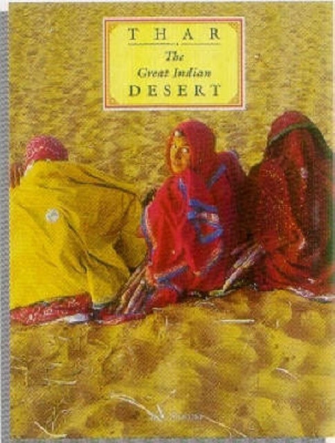 Thar: the Great Indian Desert