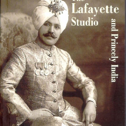 Lafayette Studio and Princely India