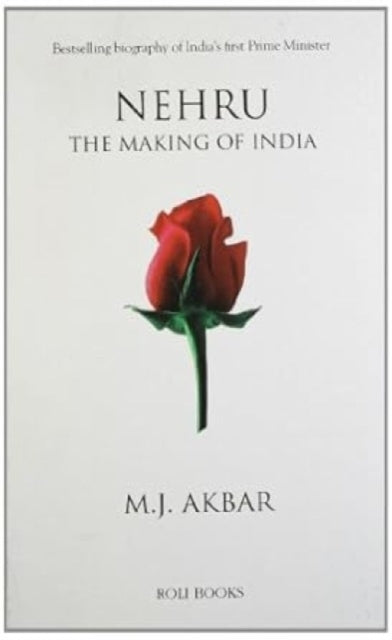 Nehru: The Making of India