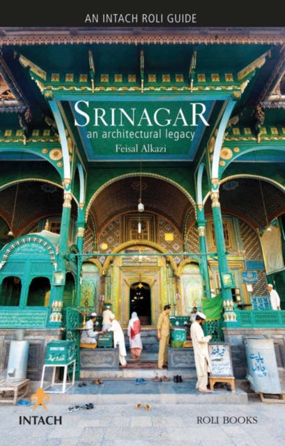 Srinagar: An Architectural Legacy