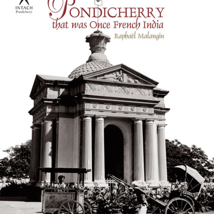 Pondicherry: That Was Once French India