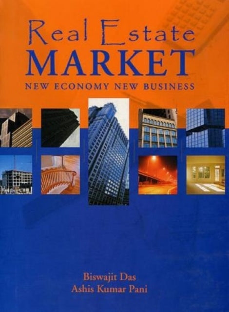 Real Estate Market: New Economy, New Business