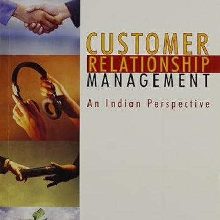 Customer Relationship Management: An India Perspective