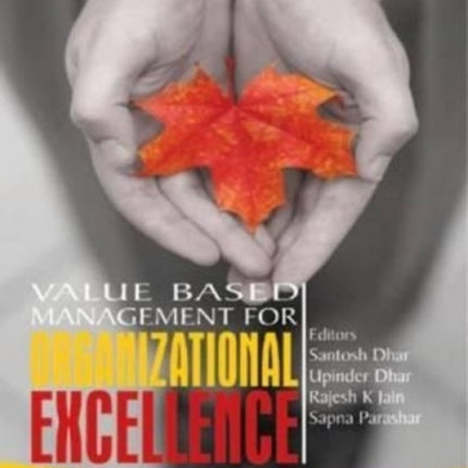 Value Based Management for Organizational Excellence