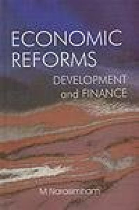 Economic Reforms: Development and Finance