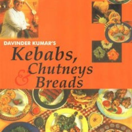 Kebabs, Chutneys and Breads