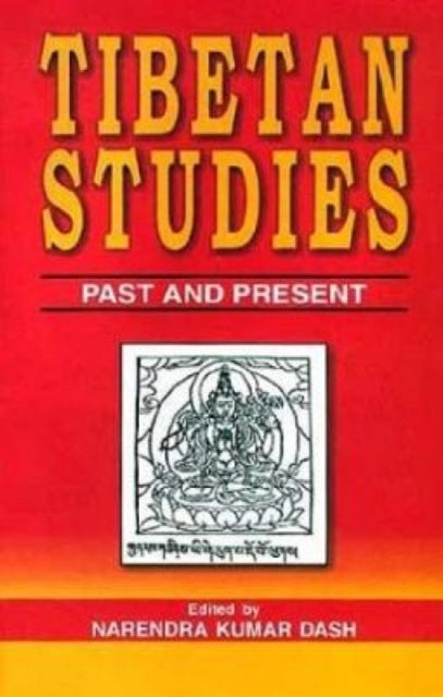 Tibetan Studies: Past and Present