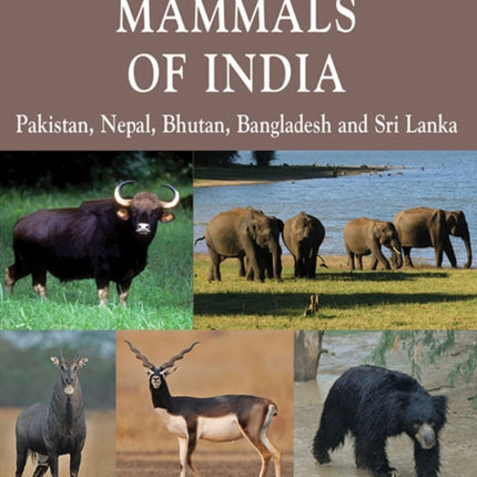 A Naturalist's Guide to the Mammals of India