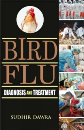 Bird Flu: Diagnosis and Treatment