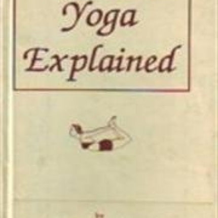 Yoga Explained