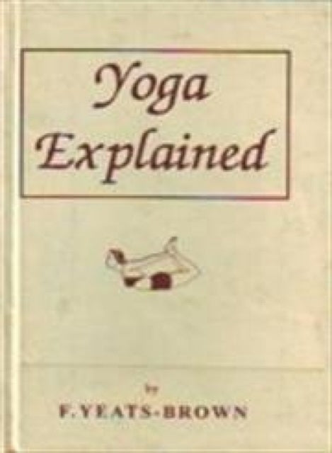 Yoga Explained