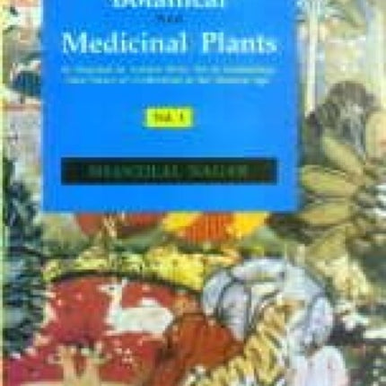 Botanical and Medicinal Plants as Depicted in