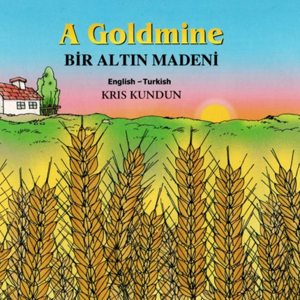 Goldmine: English-Turkish Reader for Children