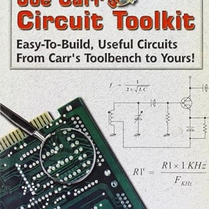 Joe Carr's Circuit Toolkit