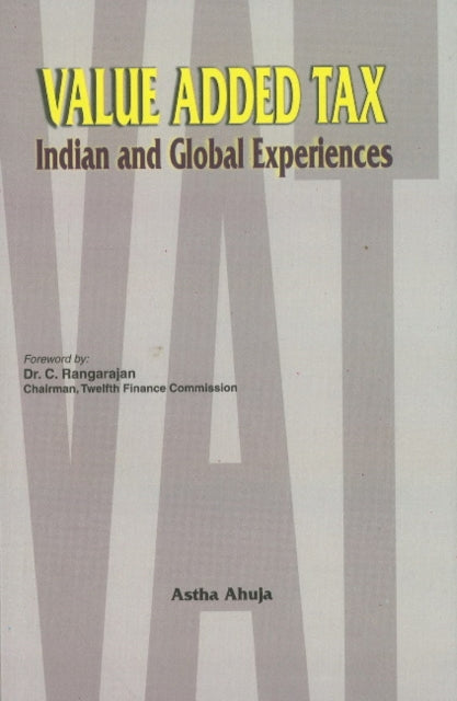 Value Added Tax: Indian & Global Experiences