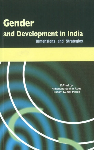 Gender & Development in India: Dimensions & Strategies