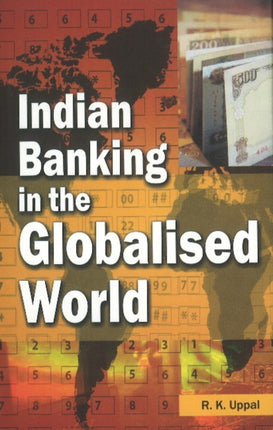 Indian Banking in the Globalised World