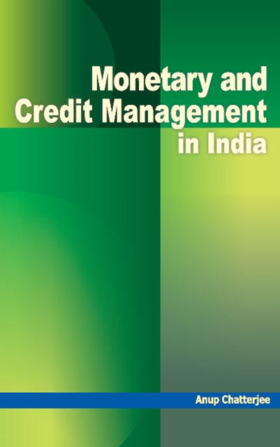 Monetary & Credit Management in India