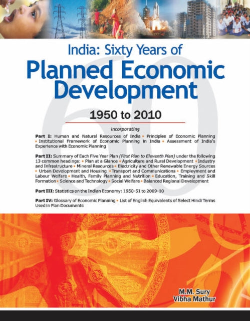 India -- Sixty Years of Planned Economic Development: 1950 to 2010