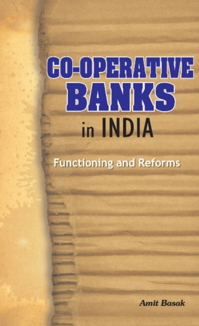 Co-operative Banks in India: Functioning & Reforms