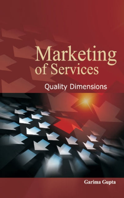 Marketing of Services: Quality Dimensions