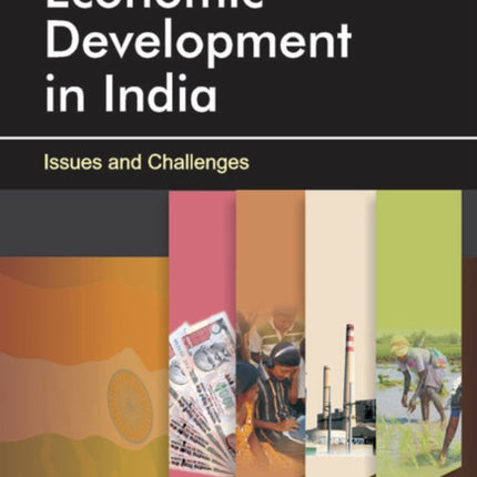 Economic Development in India: Issues & Challenges