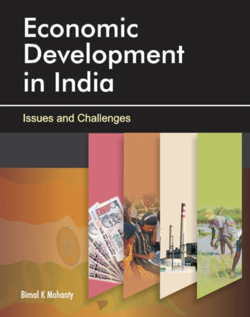 Economic Development in India: Issues & Challenges