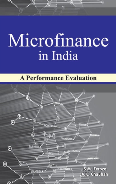 Microfinance in India: A Performance Evaluation