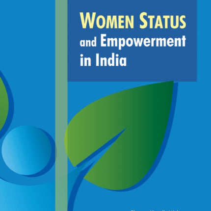 Women, Status & Empowerment in India