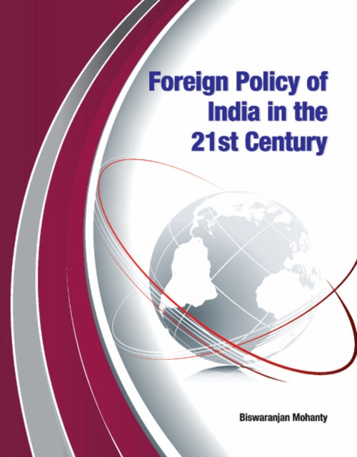 Foreign Policy of India in the 21st Century