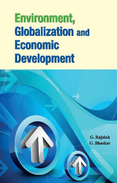 Environment, Globalization & Economic Development