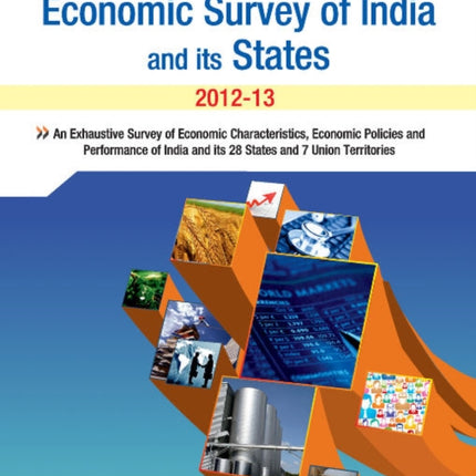 Economic Survey of India & its States: 2012-13