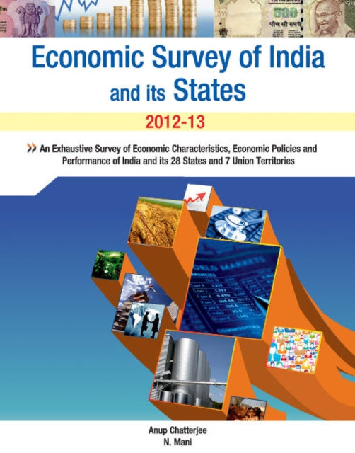 Economic Survey of India & its States: 2012-13