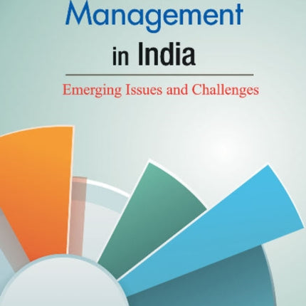 Human Resources Management in India: Emerging Issues & Challenges