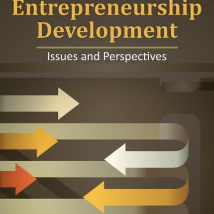 Entrepreneurship Development: Issues & Perspectives