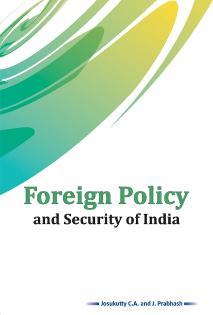 Foreign Policy and Security of India