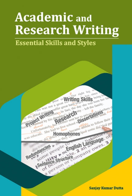 Academic and Research Writing: Essential Skills and Styles