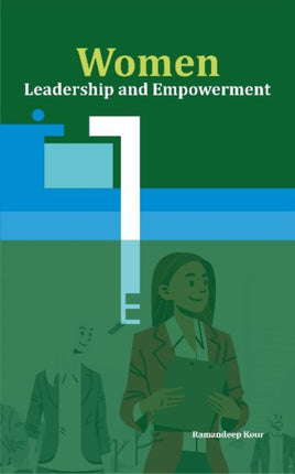 Women: Leadership and Empowerment