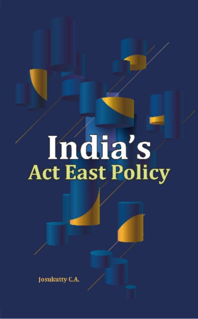 India's Act East Policy