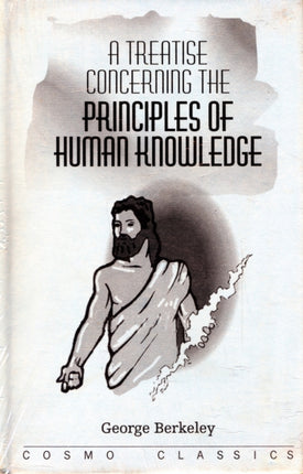 A Treatise Concerning the Principles of Human Knowledge