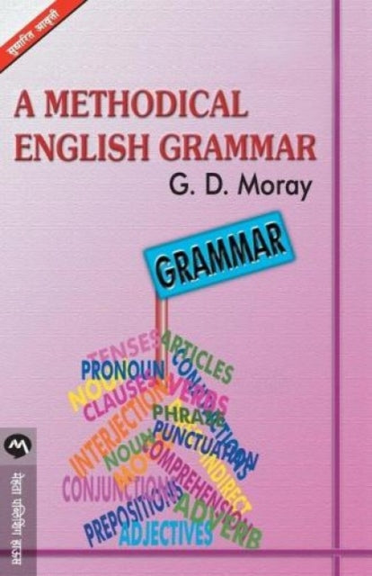 A Methodical English Grammar